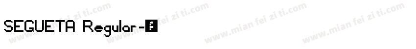 SEGUETA Regular字体转换